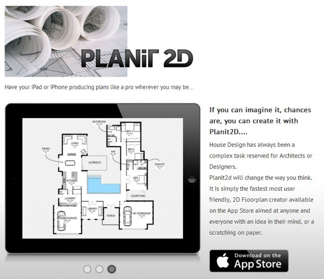 A new App  Planit2D have your iPad  or iPhone producing 